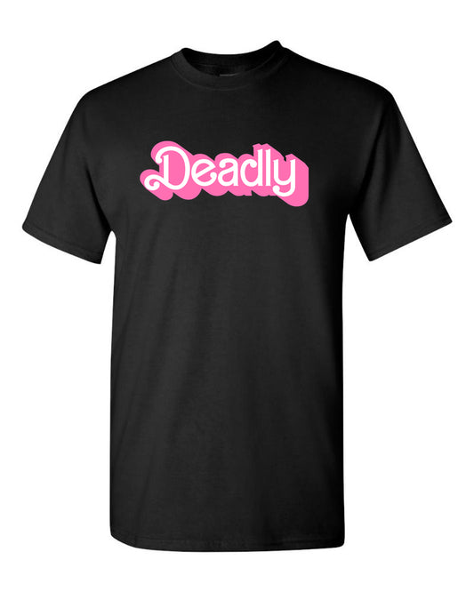 Deadly T-Shirt